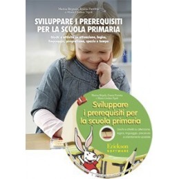 Sviluppare i prerequisiti per la scuola primaria (KIT: libro + CD-ROM)