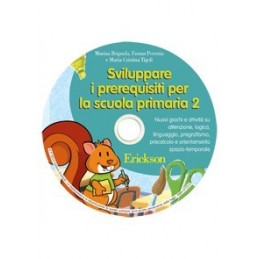 Sviluppare i prerequisiti per la scuola primaria 2 (CD-ROM)