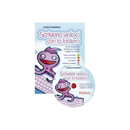 Scrivere veloci con la tastiera (KIT: CD-ROM + libro)