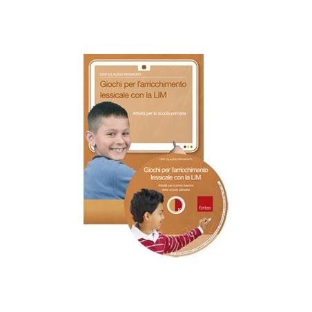 Giochi per l'arricchimento lessicale con la LIM (KIT: CD-ROM + libro)