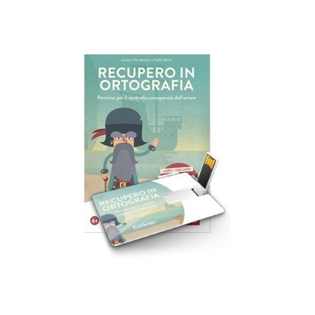 Recupero in ortografia (KIT: libro + software Professional su chiavetta USB)
