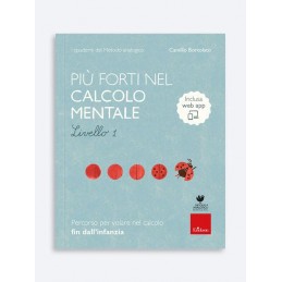 Più forti nel calcolo mentale - Livello 1 (KIT: Libro + Web App)