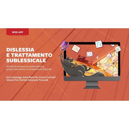 Dislessia e trattamento sublessicale (KIT: Libro + Web App)