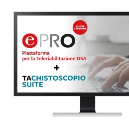 ePRO Piattaforma per la Teleriabilitazione DSA + Tachistoscopio