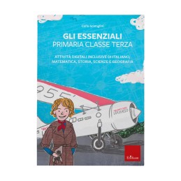 Gli essenziali - Primaria - Classe terza (KIT: Web app + Guida)