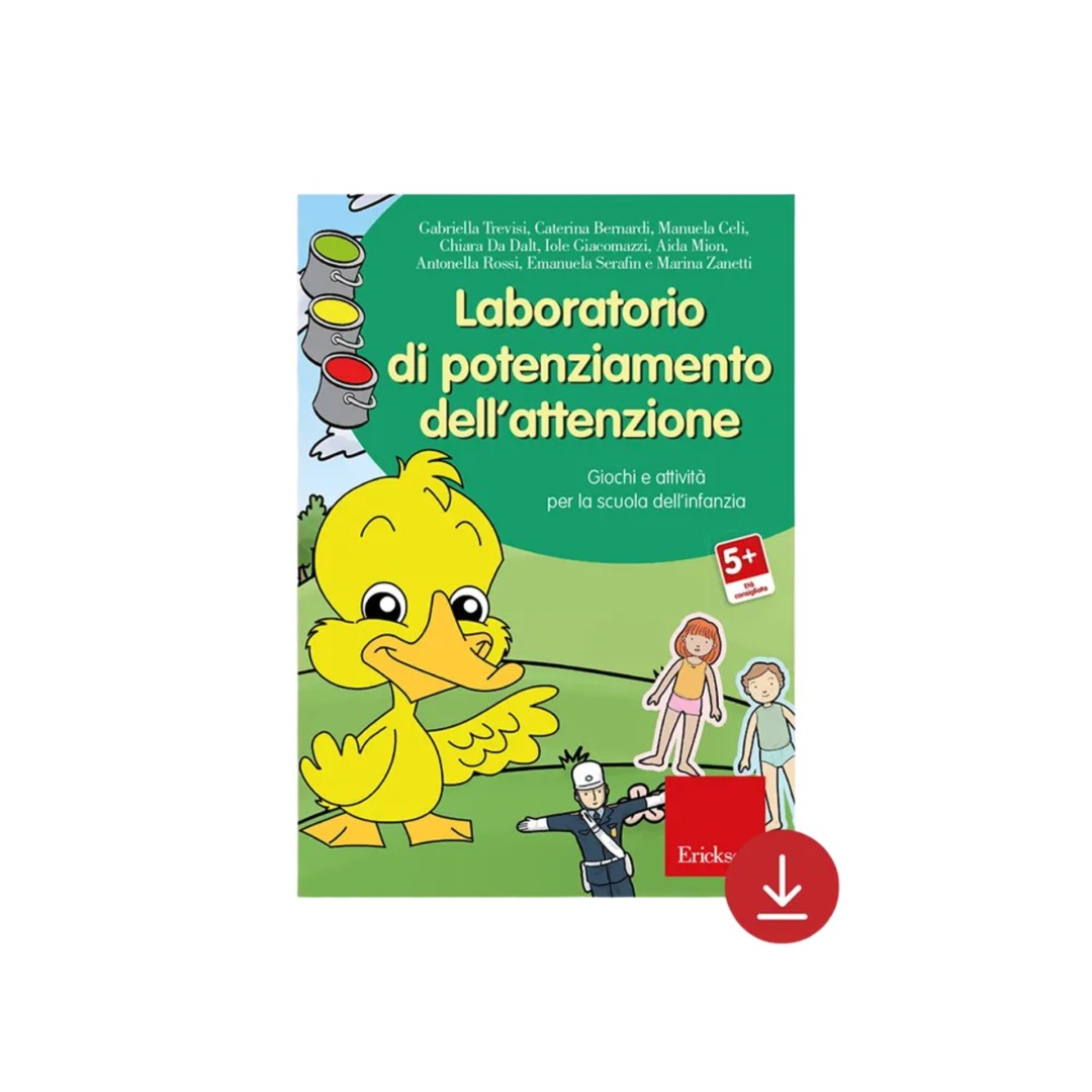 Laboratorio di potenziamento dell'attenzione (CD-ROM)