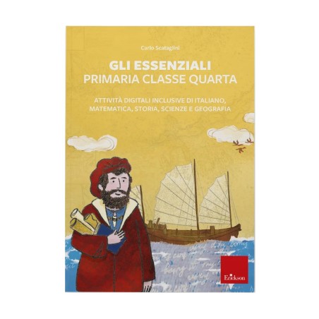 Gli essenziali - Primaria - Classe quarta (KIT: Web app + Guida)